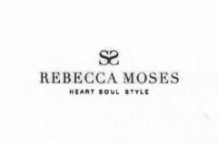 REBECCA MOSES HEART SOUL STYLE SS