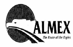 ALMEX THE ROUTE OF THE EAGLES