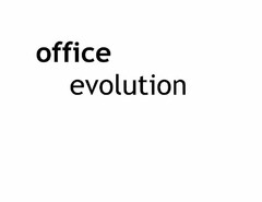 OFFICE EVOLUTION