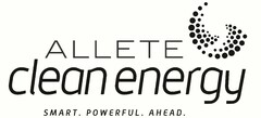 ALLETE CLEAN ENERGY SMART. POWERFUL. AHEAD.