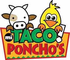 MI TACO! PONCHO'S