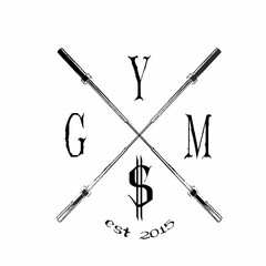 G Y M $ EST 2015