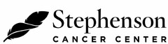 STEPHENSON CANCER CENTER