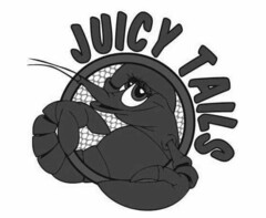 JUICY TAILS