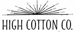 HIGH COTTON CO.