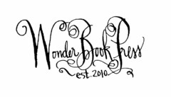 WONDER BOOK PRESS EST. 2010