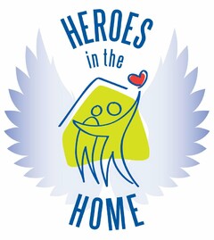 HEROES IN THE HOME