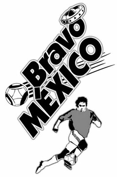 BRAVO MEXICO