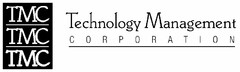 TMC TMC TMC TECHNOLOGY MANAGEMENT CORPORATION