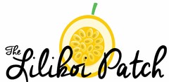 THE LILIKOI PATCH