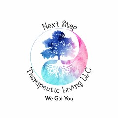 NEXT STEP THERAPEUTIC LIVING LLC WE GOT YOU