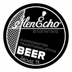 GLEN ECHO BREWING HANDCRAFTED TRADITIONAL-STYLE BEER SACHSE, TX