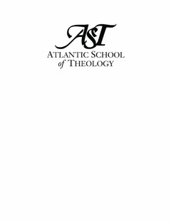 AST ATLANTIC SCHOOL OF THEOLOGY