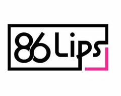 86 LIPS