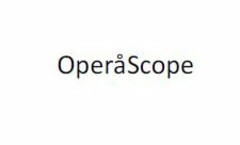 OPERÅSCOPE