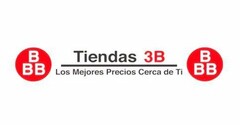 B B B TIENDAS 3B LOS MEJORES PRECIOS CERCA DE TI B B B