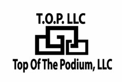 T.O.P. LLC TOP OF THE PODIUM, LLC