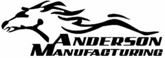 ANDERSON MANUFACTURING