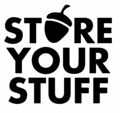 STORE YOUR STUFF