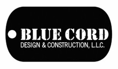 BLUE CORD DESIGN & CONSTRUCTION, L.L.C.