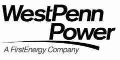 WESTPENN POWER A FIRSTENERGY COMPANY