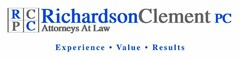 RCPC RICHARDSONCLEMENT PC ATTORNEYS AT LAW EXPERIENCE · VALUE · RESULTS