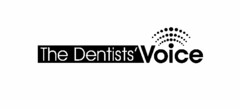 THE DENTISTS' VOICE