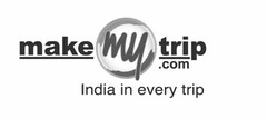 MAKEMYTRIP.COM INDIA IN EVERY TRIP