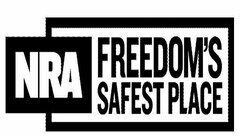 NRA FREEDOM'S SAFEST PLACE