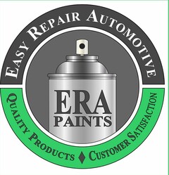 ERA PAINTS EASY REPAIR AUTOMOTIVE QUALITY PRODUCTS CUSTOMER SATISFACTION