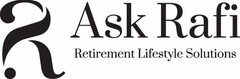 R? ASK RAFI RETIREMENT LIFESTYLE SOLUTIONS