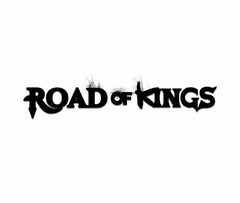 ROAD OF KINGS