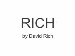 RICH BY DAVID RICH