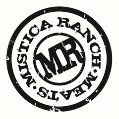 MR MISTICA RANCH · MEATS ·