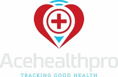 ACEHEALTHPRO TRACKING GOOD HEALTH