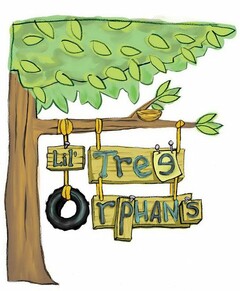 LIL' TREE ORPHANS