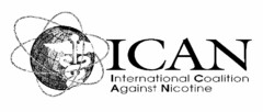 ICAN INTERNATIONAL COALITION AGAINST NICOTINE