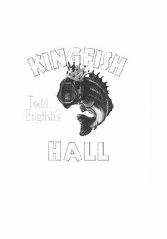 TODD ENGLISH'S KINGFISH HALL