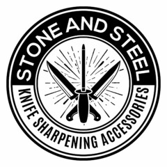 STONE AND STEEL KNIFE SHARPENING ACCESSORIES