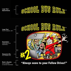 SCHOOL BUS RULZ #2 ALWAYS WAVE TO YOUR FELLOW DRIVERS