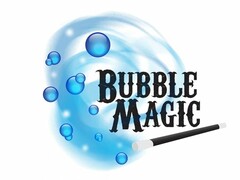 BUBBLE MAGIC