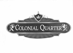 COLONIAL QUARTER