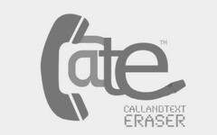 C@TE CALL AND TEXT ERASER