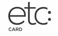 ETC: CARD