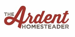 THE ARDENT HOMESTEADER