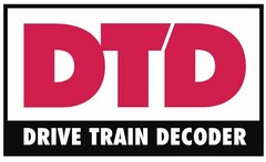 DTD DRIVE TRAIN DECODER