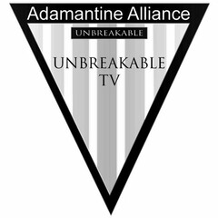 ADAMANTINE ALLIANCE UNBREAKABLE TV