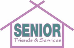 SENIOR FRIENDS & SERVICES