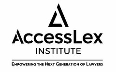 ACCESSLEX INSTITUTE EMPOWERING THE NEXTGENERATION OF LAWYERS