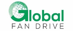 GLOBAL FAN DRIVE